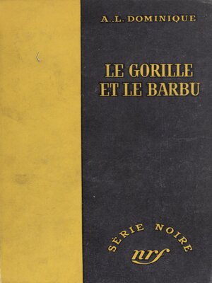 cover image of Le gorille et le barbu